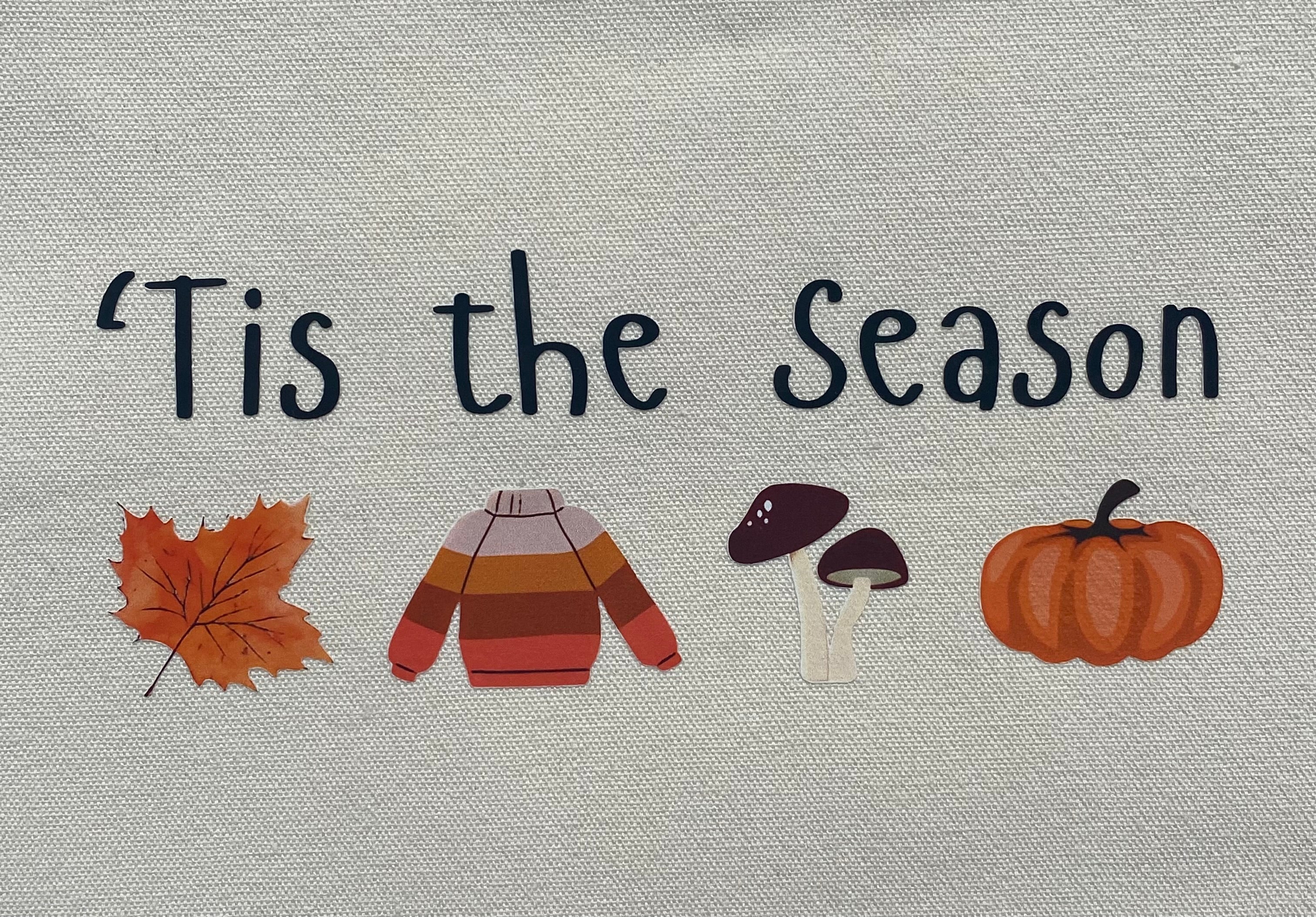 'Tis the Season