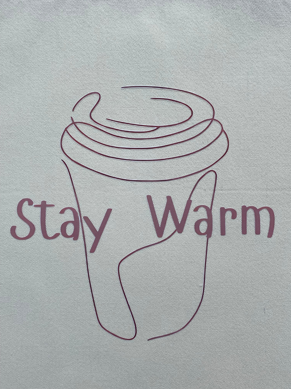 Stay Warm